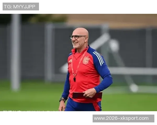 德拉富恩特谈执教心态：胜负皆宜保持平常心不忘初心